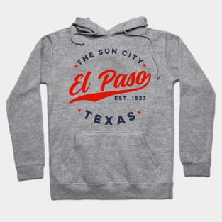 Vintage El Paso Texas The Sun City Retro USA Hoodie